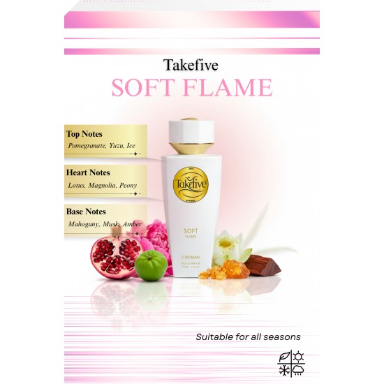 TAKEFIVE SOFT FLAME