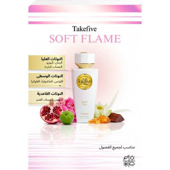 TAKEFIVE SOFT FLAME