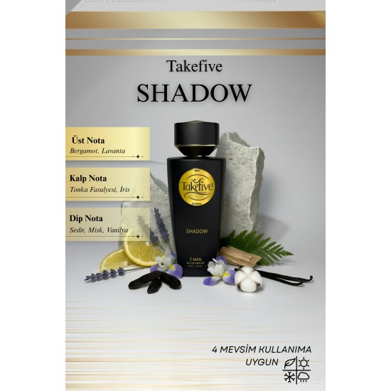 TAKEFIVE SHADOW